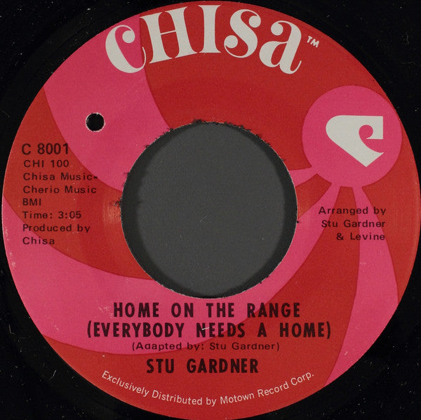 Stu Gardner : Home On The Range (Everybody Needs A Home) / It's A Family Thang (7")