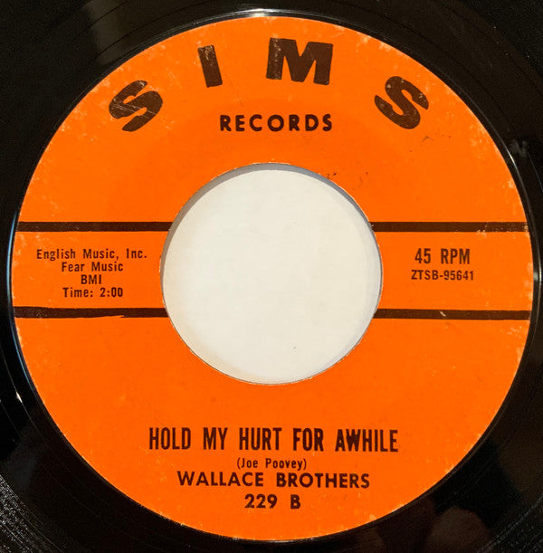 The Wallace Brothers : I'll Step Aside / Hold My Hurt For Awhile (7")