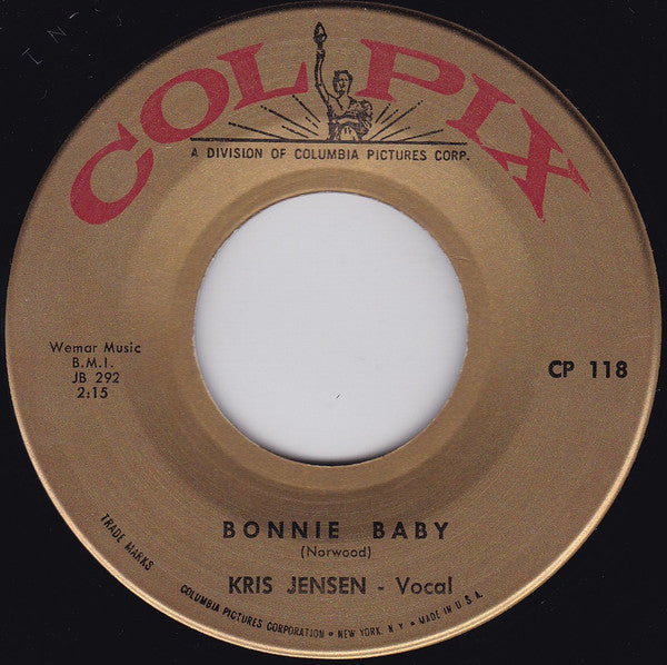 Kris Jensen : Staying Up Late / Bonnie Baby (7")