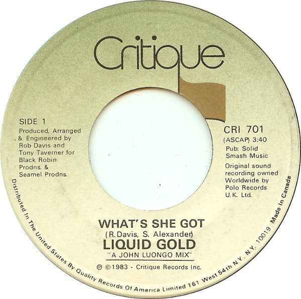 Liquid Gold : What's She Got (7")