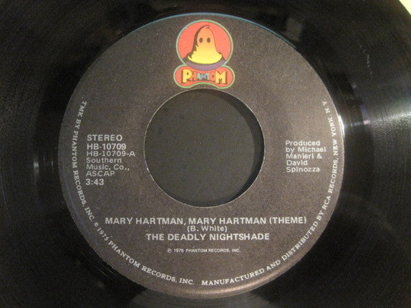 The Deadly Nightshade (2) : Mary Hartman, Mary Hartman (Theme) (7")