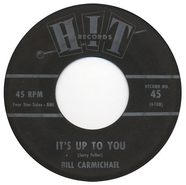 Peggy Gaines / Bill Carmichael : Tell Him / It's Up To You (7")