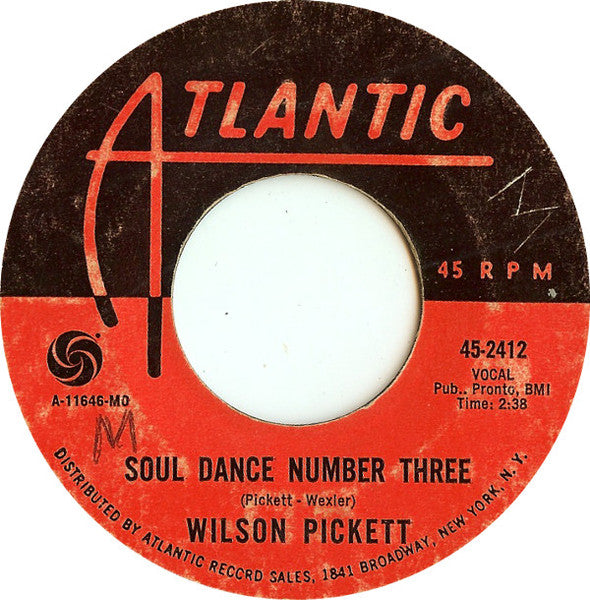 Wilson Pickett : Soul Dance Number Three / You Can't Stand Alone (7", Mon)