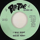 Oscar Perry : Main String / I Was Right (7")