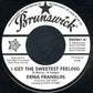 Erma Franklin / LaVern Baker : I Get The Sweetest Feeling / I'm The One To Do It (7", Single)