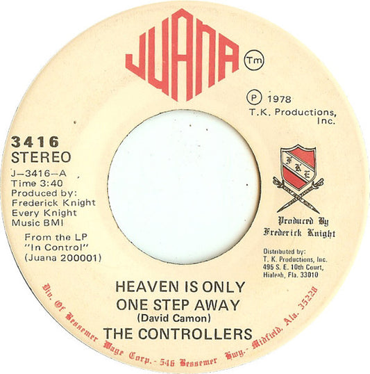 The Controllers (2) : Heaven Is Only One Step Away / Sho Nuff A Blessin' (7")