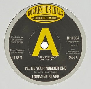 Lorraine Silver : I'll Be Your Number One (7", Single)