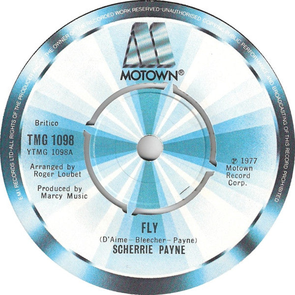 Scherrie Payne : Fly / When I Looked At Your Face (7")