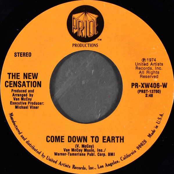 The New Censation : Come Down To Earth / I've Got Nothin' But Time (7", Styrene)