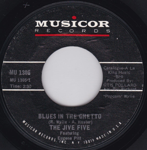 The Jive Five Featuring Eugene Pitt : Blues In The Ghetto (7", Single, She)