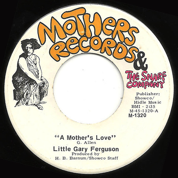 Gary Ferguson (2) : A Mother's Love / Never Been More Right (7", Single, RE)