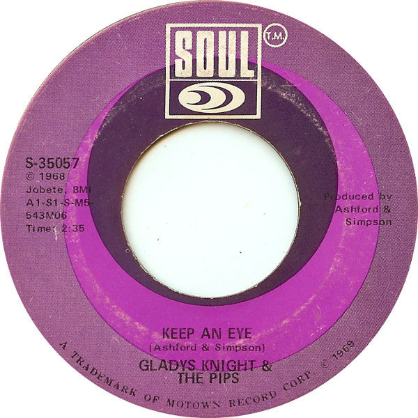 Gladys Knight And The Pips : Didn't You Know (You'd Have To Cry Sometime) / Keep An Eye (7")