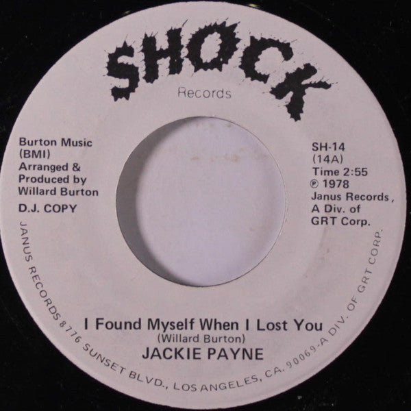 Jackie Payne : I Found Myself When I Lost You (7", Promo)