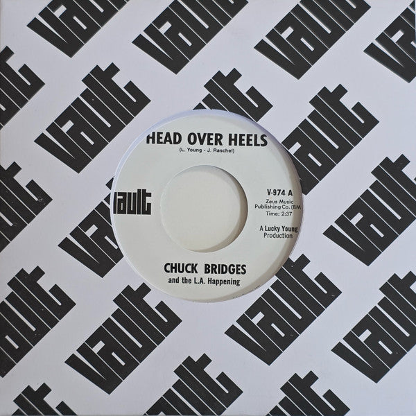 Chuck Bridges And The L.A. Happening : Head Over Heels (7", Single, Ltd)