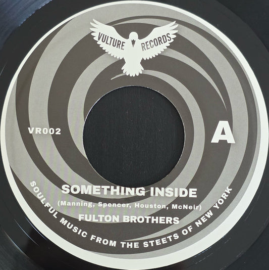 Fulton Brothers : Something Inside (7", S/Sided, Single)