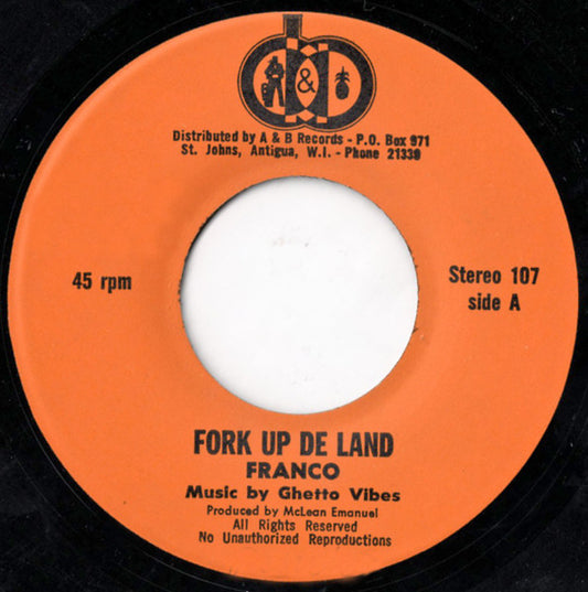 Calypso Franco : Fork Up De Land (7", Single)