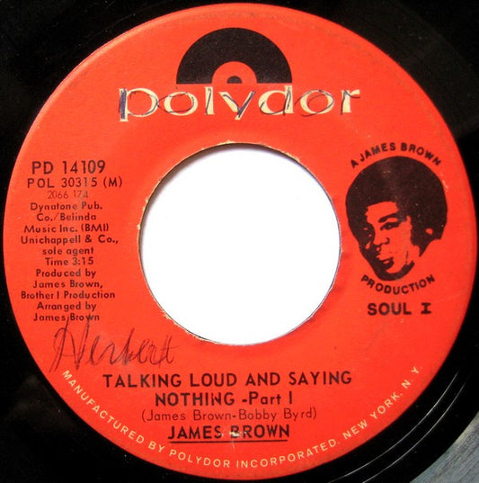 James Brown : Talking Loud And Saying Nothing (7", Single)