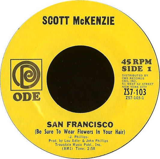 Scott McKenzie : San Francisco (Be Sure To Wear Flowers In Your Hair) (7", Styrene, Pit)