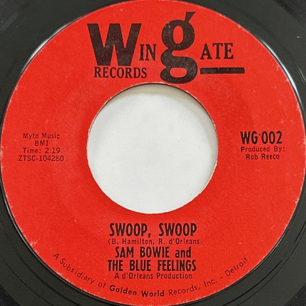 Sam Bowie And The Blue Feelings : (Think Of) The Times We Had Together (7", Single)