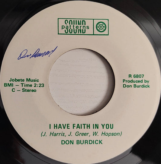 Doni Burdick : I Have Faith In You / Open The Door To Your Heart (7")