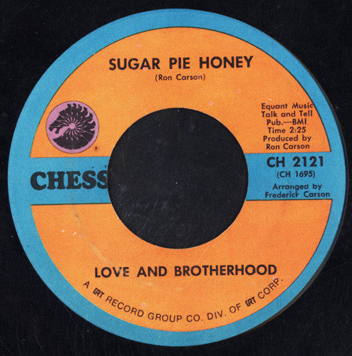Love And Brotherhood : Sugar Pie Honey (7")