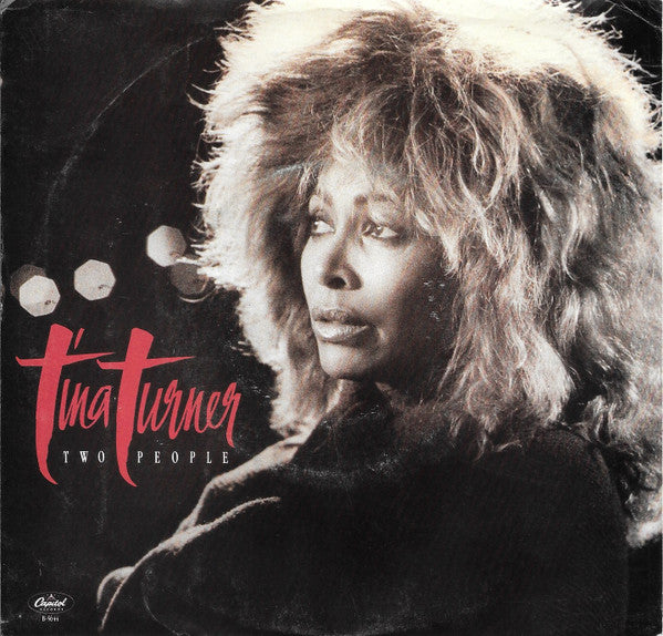 Tina Turner : Two People (7", Single, Promo, Styrene, All)