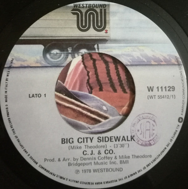 C.J. & Co : Big City Sidewalk / Call Me If You Need Me (7")