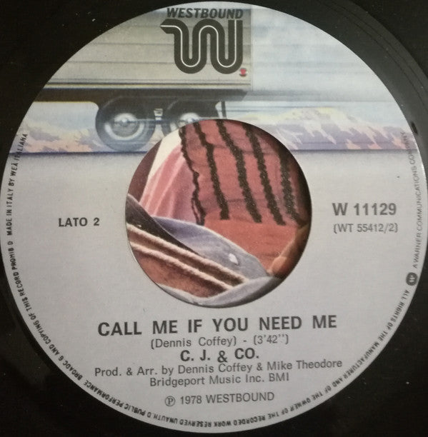 C.J. & Co : Big City Sidewalk / Call Me If You Need Me (7")