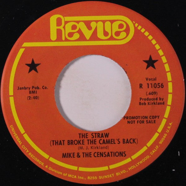 Mike & The Censations : The Straw (That Broke The Camel's Back) (7", Promo)