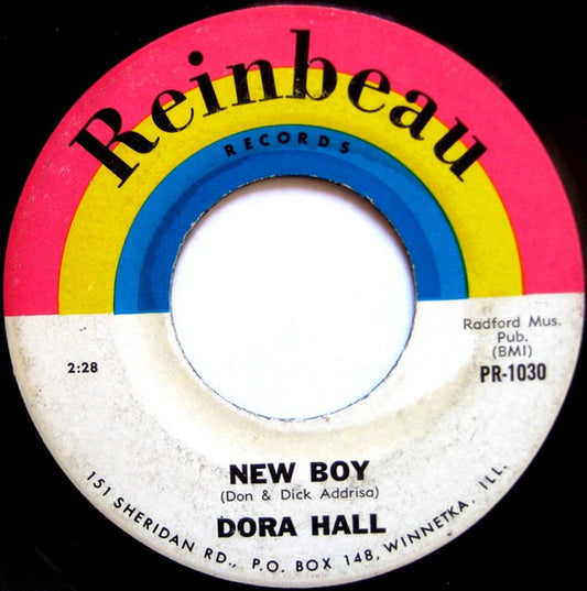 Dora Hall : New Boy / Let Me Tell You Baby (7", Single)