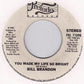Bill Brandon : Can't We Just Sit Down And Talk It Over / You Made My Life So Bright (7", Single)