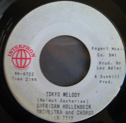 Sheridan Hollenbeck Orchestra And Chorus* : Tokyo Melody (7", Single)