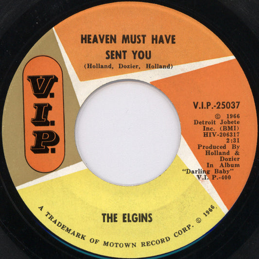 The Elgins : Heaven Must Have Sent You / Stay In My Lonely Arms (7", Single, Mono)