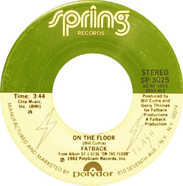 Fatback* : On The Floor / Chillin' Out (7", Single)