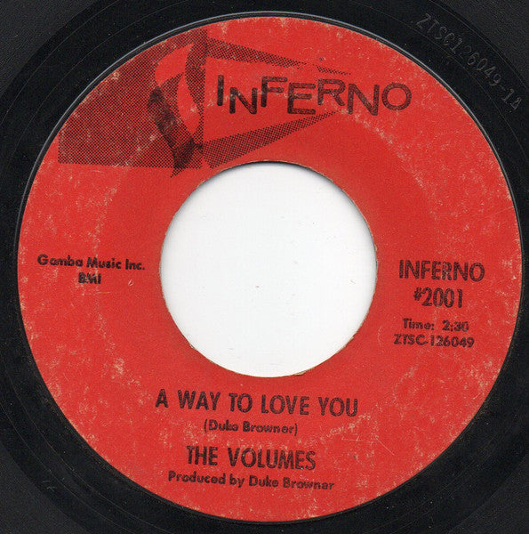 The Volumes : You Got It Baby / A Way To Love You (7", Single)
