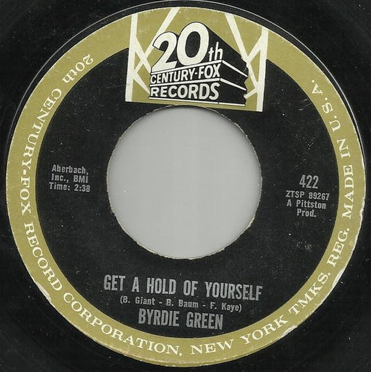 Byrdie Green : Get A Hold Of Yourself (7", Single)