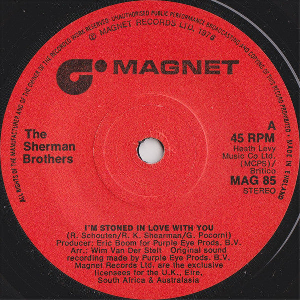 The Sherman Brothers (2) : I'm Stoned In Love With You / Don't Cry (7", Single)