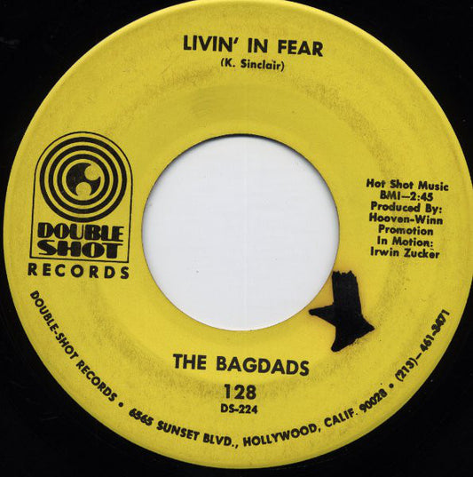 The Bagdads : Let's Talk About The Bad Times / Livin' In Fear (7", Single)