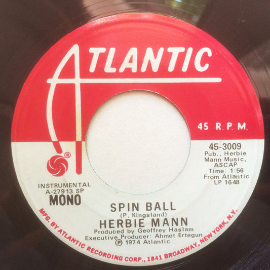 Herbie Mann : Spin Ball (7", Promo)