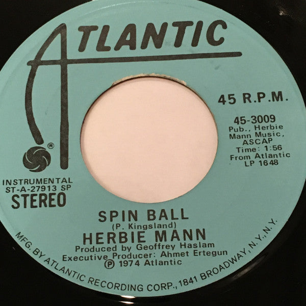 Herbie Mann : Spin Ball (7", Promo)