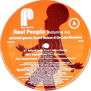 Reel People Featuring Jag : Second Guess (Grant Nelson & Da Lata Mixes) (12")