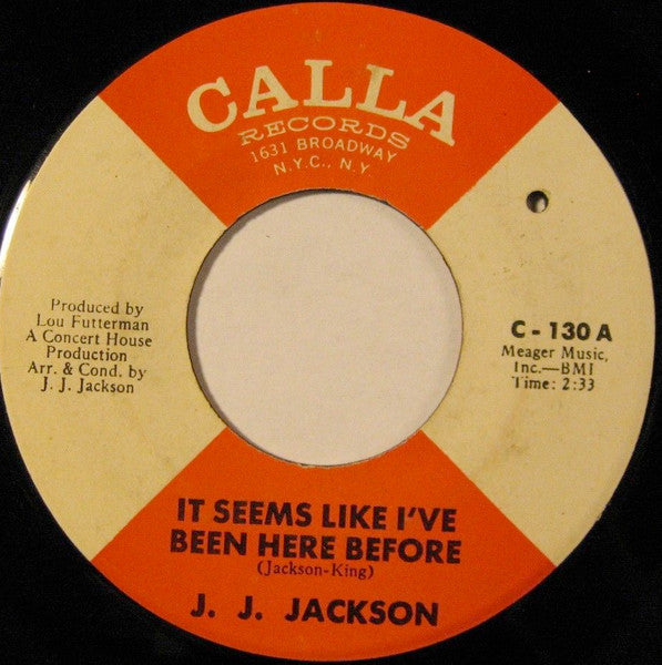 J.J. Jackson : It Seems Like I've Been Here Before / 'Til Love Goes Out Of Style (7", Sty)