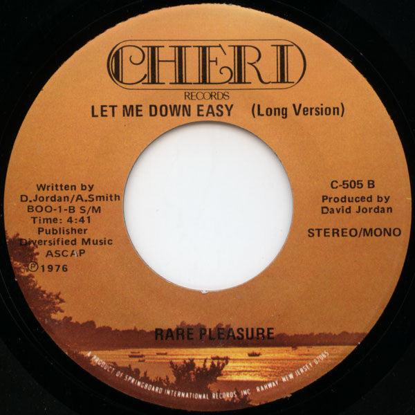 Rare Pleasure : Let Me Down Easy (7", Single, Mono)