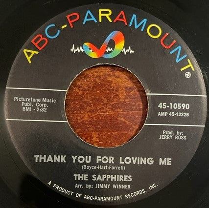 The Sapphires (3) : Thank You For Loving Me / Our Love Is Everywhere (7", Mono)