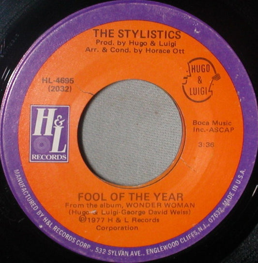 The Stylistics : Fool Of The Year (7", Single)