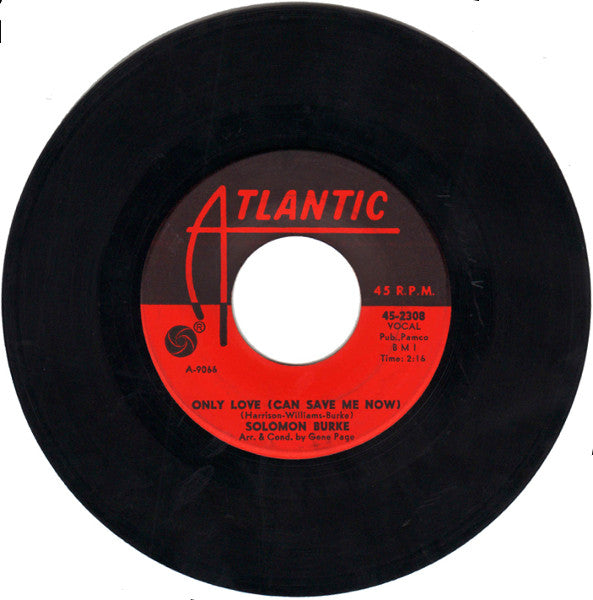 Solomon Burke : Only Love (Can Save Me Now) (7", Single)