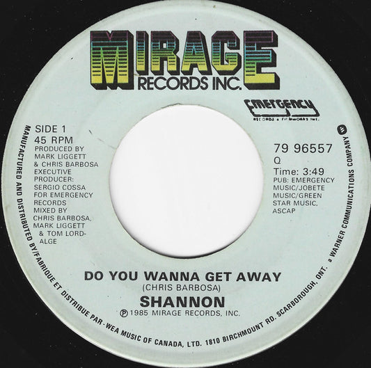 Shannon : Do You Wanna Get Away (7")