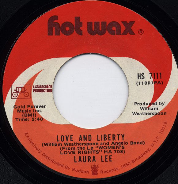 Laura Lee : Love And Liberty / I Don't Want Nothing Old (But Money) (7", Single, Styrene)