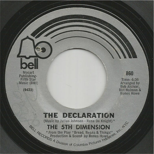 The Fifth Dimension : The Declaration (7", Single, Styrene)