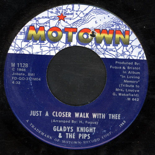 Gladys Knight And The Pips / Marvin Gaye : Just A Closer Walk With Thee / His Eye Is On The Sparrow (7")